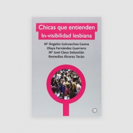 Chicas que entienden la In-visibilidad Lesbiana