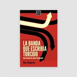Portada Libro La banda que escribía torcido
