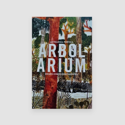 Portada Libro Arbolarium de los cinco continentes