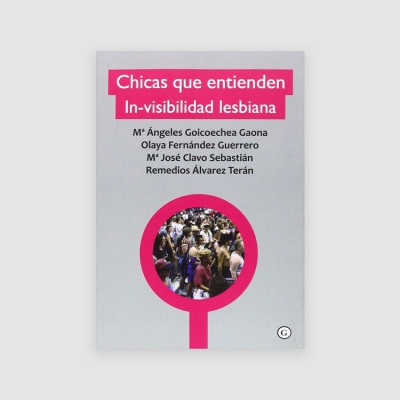 Chicas que entienden la In-visibilidad Lesbiana