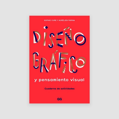 Portada Libro Diseño gráfico y pensamiento visual. Cuaderno de actividades