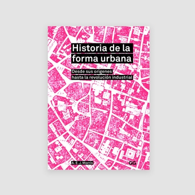 Portada Libro Historia de la forma urbana. Desde sus orígenes hasta la revolución industrial