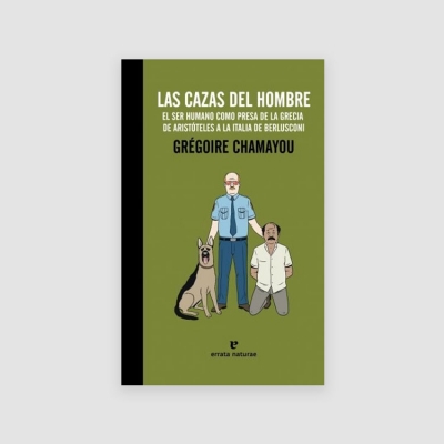 Portada Libro Las cazas del hombre