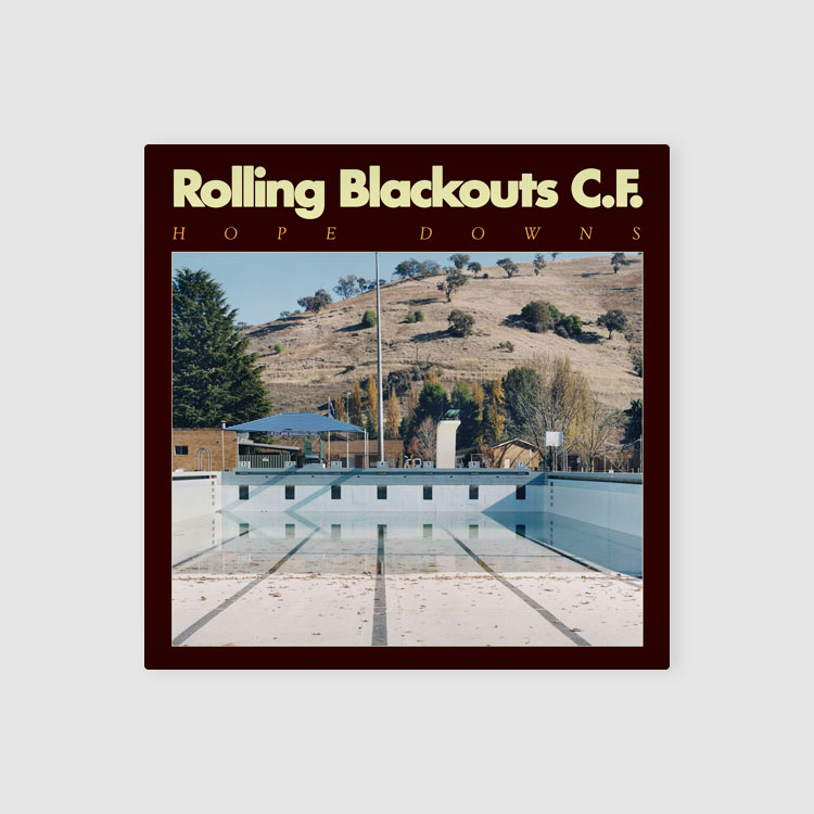 Rolling Blackouts Coastal Fever - Hope downs album cover