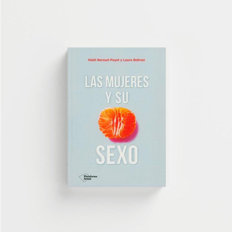 las mujeres y su sexo
