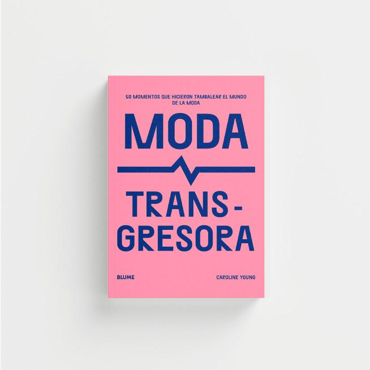 Moda transgresora