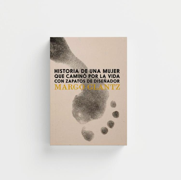 Historia de una mujer que caminó por la vida con zapatos de diseñador