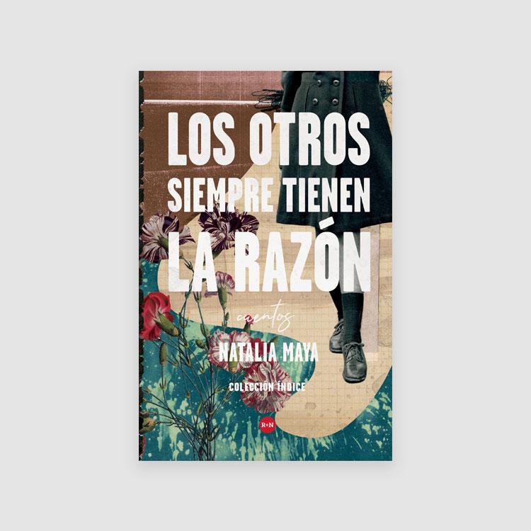 Portada libroLos otros siempre tienen la razón