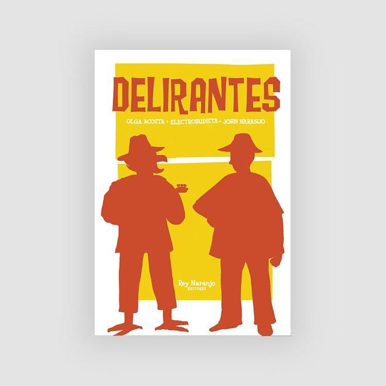 Delirantes